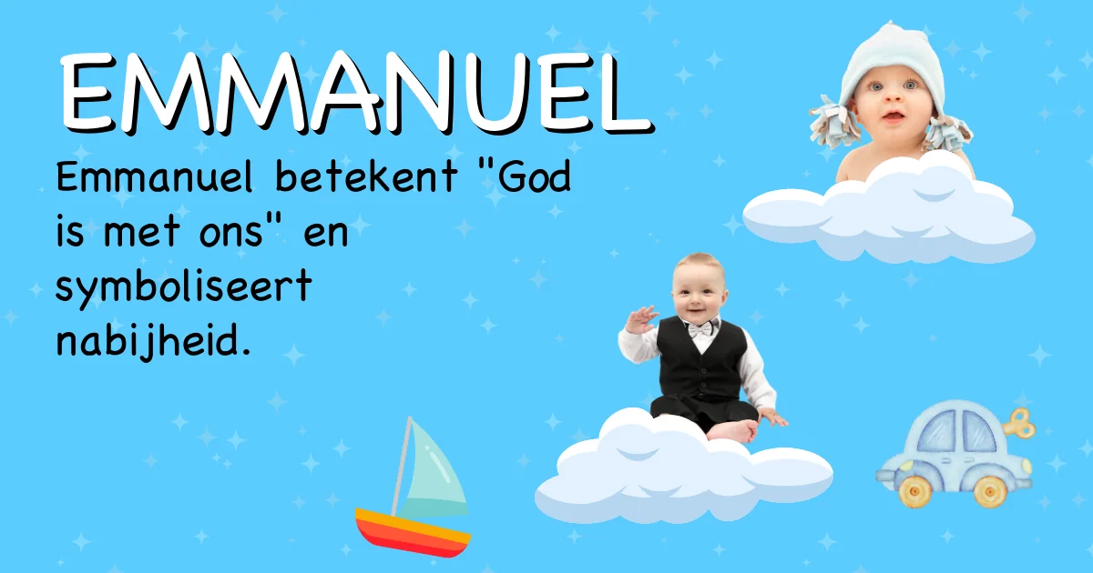 Betekenis van de naam Emmanuel - Ontdek de herkomst en betekenis van deze voornaam