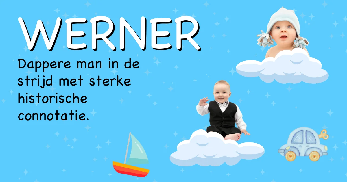 Betekenis van de naam Werner - Ontdek de herkomst en betekenis van deze voornaam