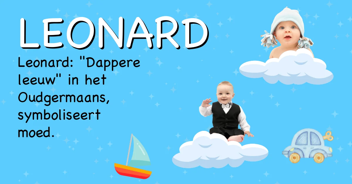 Betekenis van de naam Leonard - Ontdek de herkomst en betekenis van deze voornaam