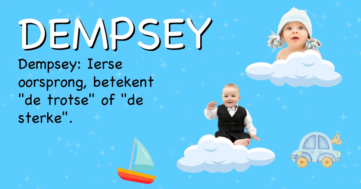 Betekenis van de naam Dempsey - Ontdek de herkomst en betekenis van deze voornaam