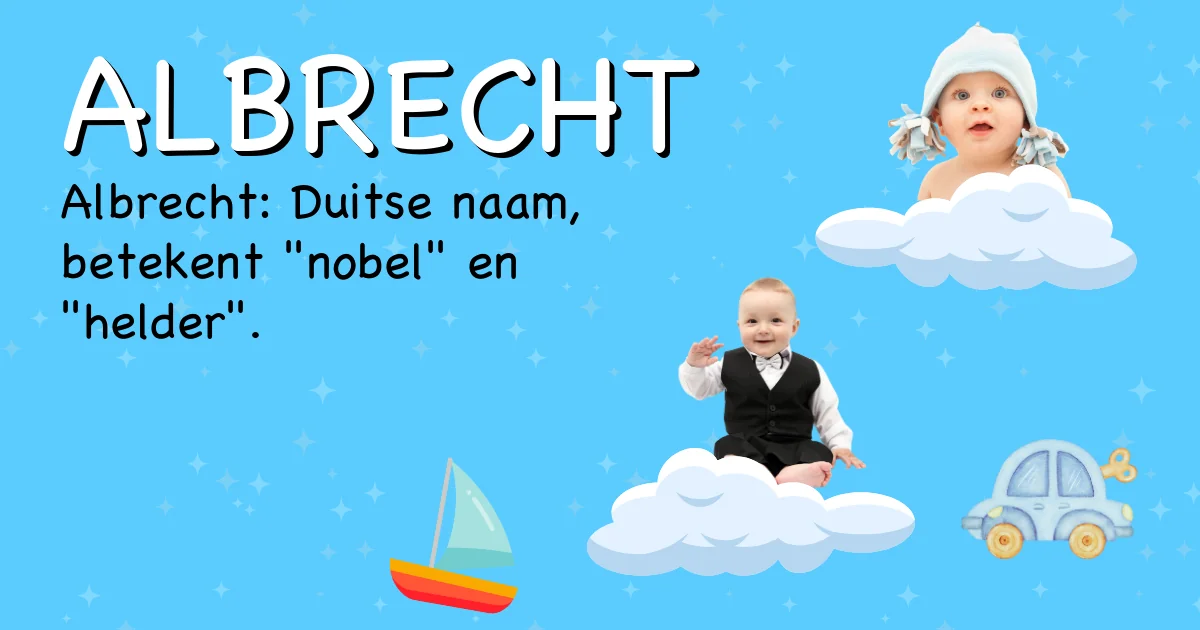 Betekenis van de naam Albrecht - Ontdek de herkomst en betekenis van deze voornaam