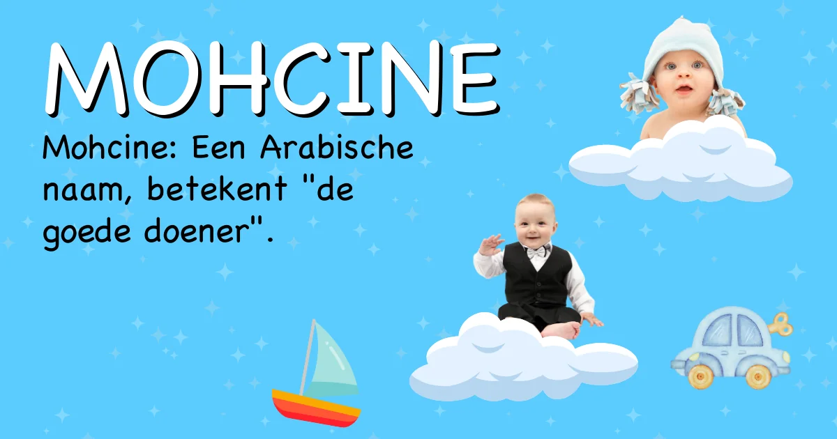 Betekenis van de naam Mohcine - Ontdek de herkomst en betekenis van deze voornaam