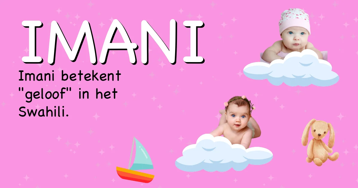 Betekenis van de naam Imani - Ontdek de herkomst en betekenis van deze voornaam