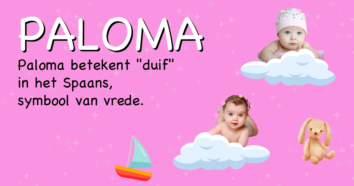 Betekenis van de naam Paloma - Ontdek de herkomst en betekenis van deze voornaam