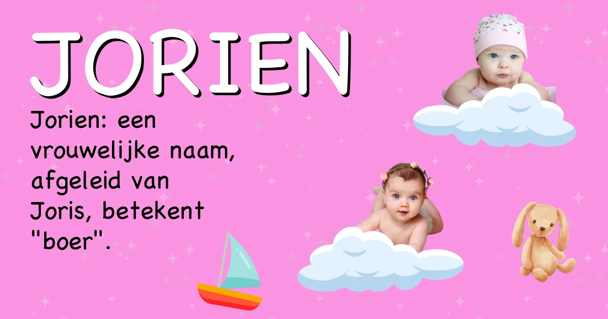 Betekenis van de naam Jorien - Ontdek de herkomst en betekenis van deze voornaam