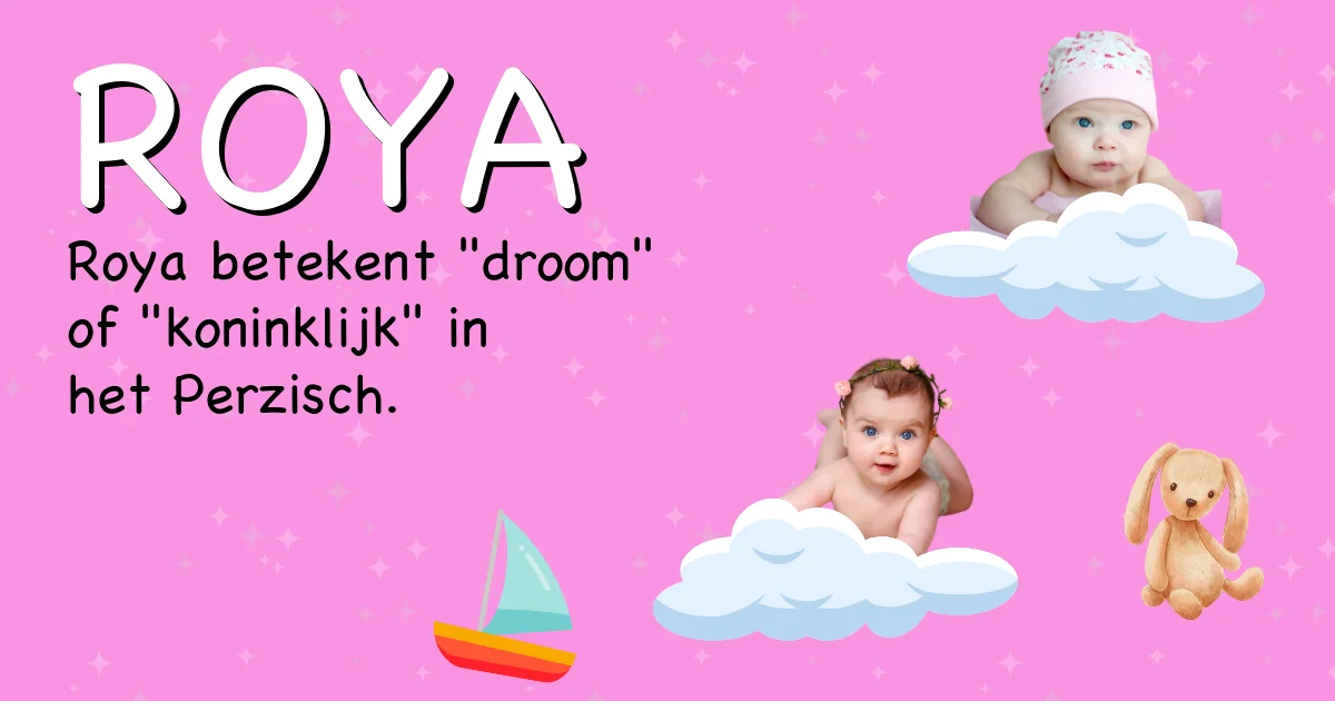Betekenis van de naam Roya - Ontdek de herkomst en betekenis van deze voornaam